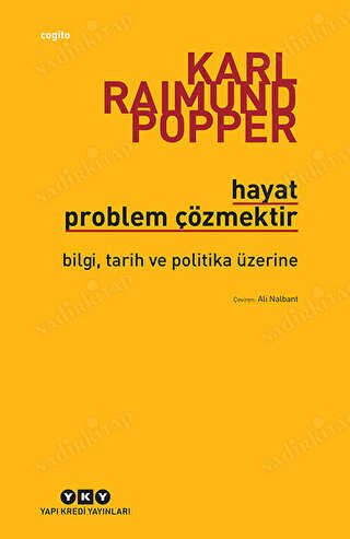 Hayat Problem Çözmektir; Bilgi, Tarih ve Politika Üzerine '5.basım' kapağı