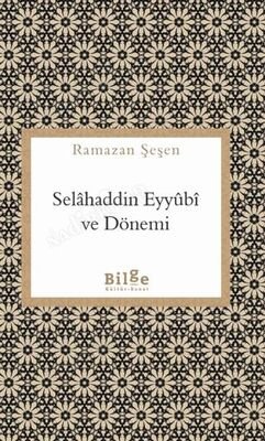 Selahaddin Eyyubi ve Dönemi kapağı