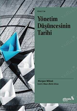 Yönetim Düşüncesinin Tarihi (A History of Management Thought) kapağı