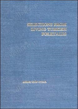 SELECTIONS FROM LIVING TURKISH FOLKTALES kapağı