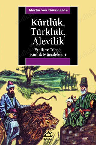 Kürtlük Türklük Alevilik Etnik ve Dinsel Kimlik Mücadeleleri kapağı