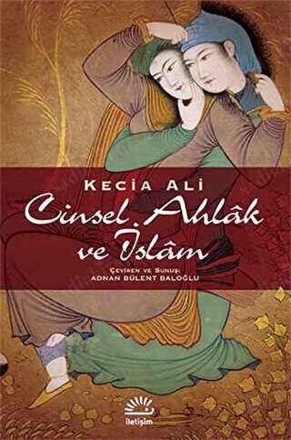 Cinsel Ahlak ve İslam kapağı
