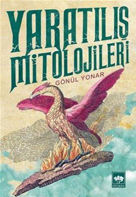 Yaratılış Mitolojileri kapağı
