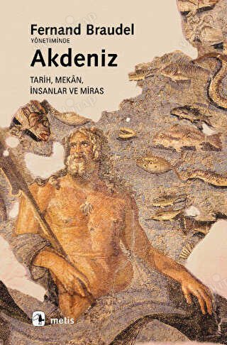 AKDENİZ Tarih Mekân İnsanlar ve Miras kapağı