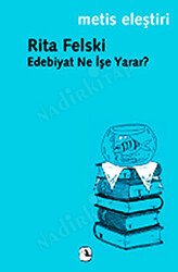 Edebiyat Ne İşe Yarar? kapağı