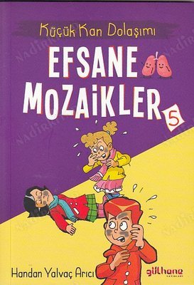 Efsane Mozaikler 5 Küçük Kan Dolaşımı kapağı