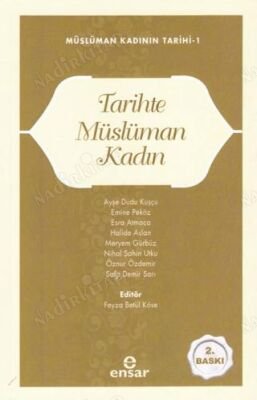 Tarihte Müslüman Kadın - Müslüman Kadının Tarihi 1 kapağı