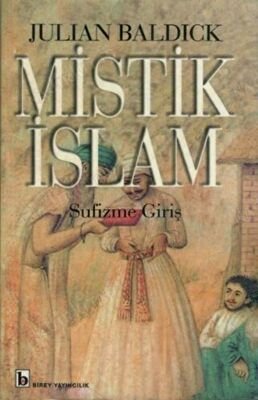 Mistik İslam Sufizme Giriş kapağı