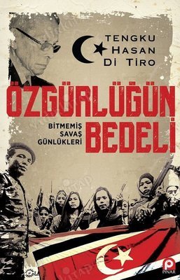 Özgürlüğün Bedeli - Bitmemiş Savaş Günlükleri kapağı