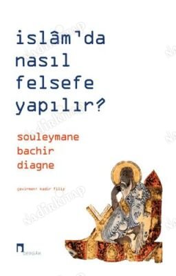 İslam'da Nasıl Felsefe Yapılır? kapağı