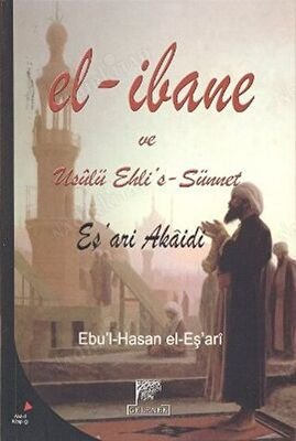 El-İbane ve Usulü Ehli's-Sünnet kapağı