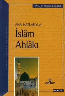 Anahatlarıyla İslam Ahlakı kapağı