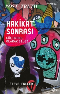 Hakikat Sonrası Güç Oyunu Olarak Bilgi kapağı