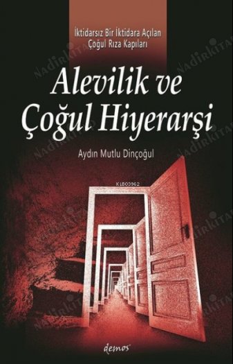 ALEVİLİK VE ÇOĞUL HİYERARŞİ kapağı