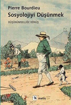 Sosyolojiyi Düşünmek Düşünümselliğe Dönüş kapağı