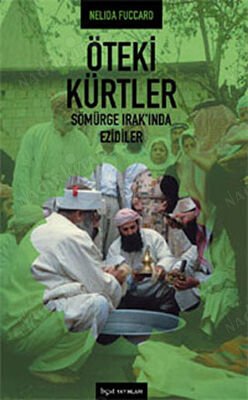 Öteki Kürtler Sömürge Irak'ında Ezidiler kapağı