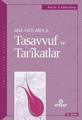 Ana Hatlarıyla Tasavvuf Ve Tarikatlar kapağı