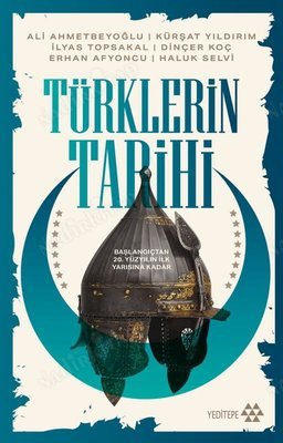 Türklerin Tarihi Başlangıçtan 20. Yüzyılın İlk Yarısına Kadar kapağı