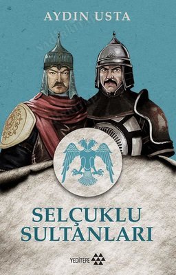 Selçuklu Sultanları kapağı