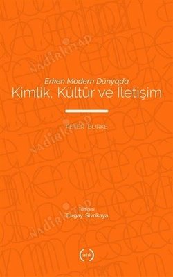Erken Modern Dünyada Kimlik Kültür ve İletişim kapağı