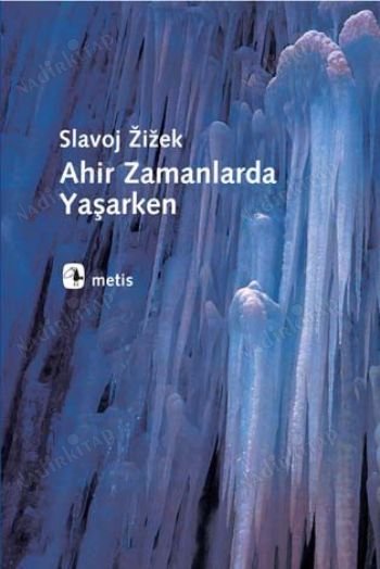 AHİR ZAMANLARDA YAŞARKEN kapağı