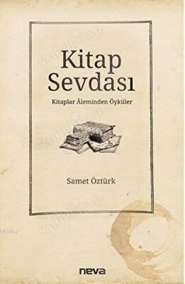 Kitap Sevdası - Kitaplar Aleminden Öyküler kapağı