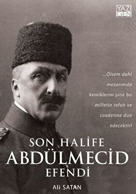 Son Halife Abdülmecid Efendi kapağı