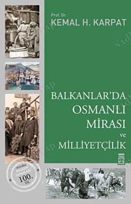 Balkanlar'da Osmanlı Mirası ve Milliyetçilik kapağı