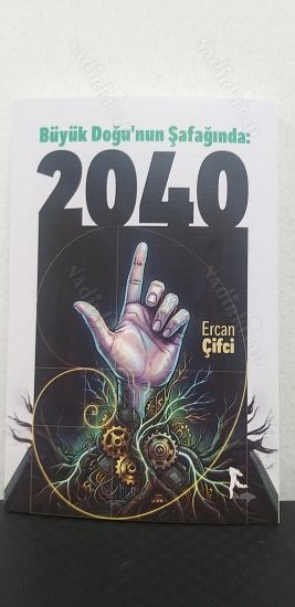 Büyük Doğu'nun Şafağında: 2040 kapağı