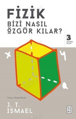 Fizik Bizi Nasıl Özgür Kılar? kapağı