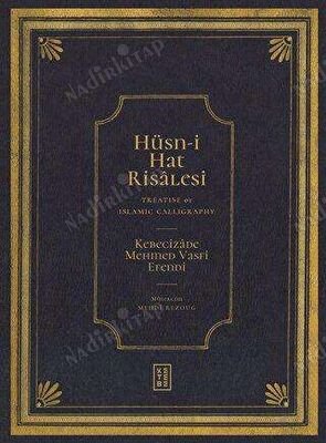 Hüsn-i Hat Risalesi - Treatise of Islamic Calligraphy kapağı