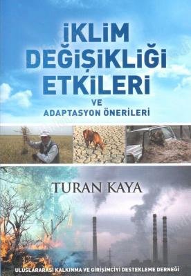 İklim Değişikliği Etkileri ve Adaptasyon Önerileri kapağı