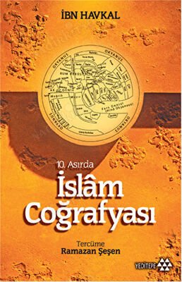 10. Asırda İslam Coğrafyası kapağı