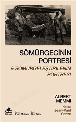 Sömürgecinin Portresi & Sömürgeleştirilenin Portresi kapağı