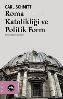 Roma Katolikliği ve Politik Form kapağı