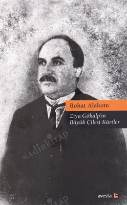 Ziya Gökalp`in Büyük Çilesi Kürtler kapağı