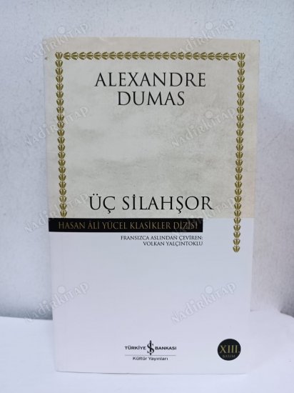 Üç Silahşor - Hasan Âli Yücel Klasikleri kapağı