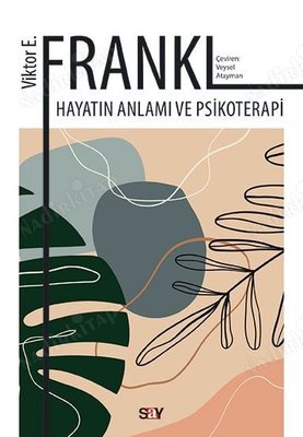 Hayatın Anlamı ve Psikoterapi kapağı