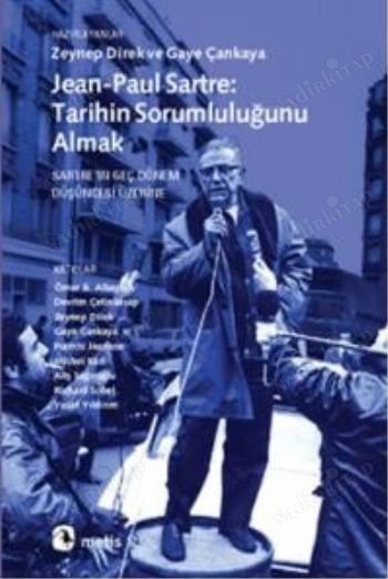 Jean Paul Sartre Tarihin Sorumluluğunu Almak kapağı
