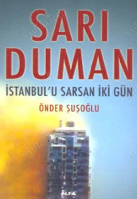 Sarı Duman İstanbul'u Sarsan İki Gün kapağı