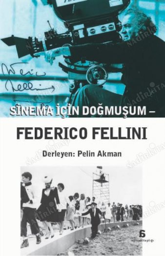 Sinema İçin Doğmuşum Federico Fellini kapağı
