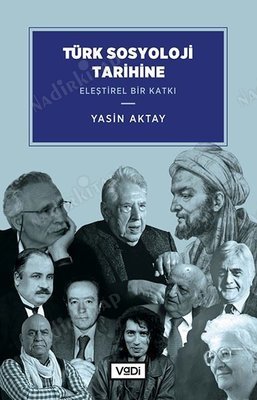 Türk Sosyoloji Tarihine Eleştirel Bir Katkı kapağı