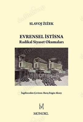 Evrensel İstisna - Radikal Siyaset Okumaları kapağı