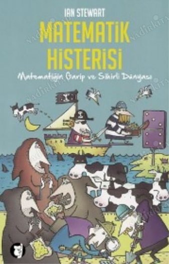 Matematik Histerisi / Matematiğin Garip ve Sihirli Dünyası kapağı