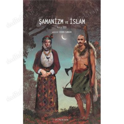 Şamanizm ve İslam Cilt 3 kapağı