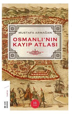 Osmanlı'nın Kayıp Atlası kapağı