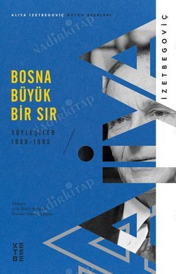 Bosna Büyük Bir Sır: Söyleşiler 1989-1995 kapağı