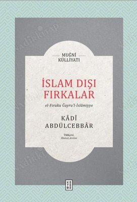 İslam Dışı Fırkalar - El Fıraku Gayru'l İslamiyye kapağı