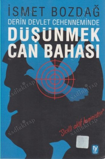 Derin Devlet Cehenneminde Düşünmek Can Bahası kapağı
