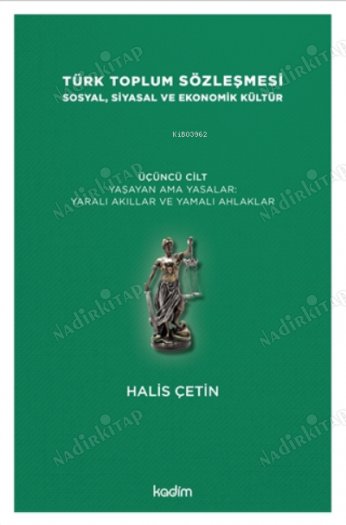 Türk Toplum Sözleşmesi Sosyal, Siyasal ve Ekonomik Kültür - 3. Cilt kapağı